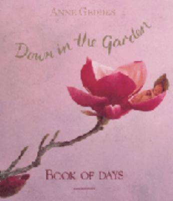 Down in the Garden: Book of Days 0747218900 Book Cover