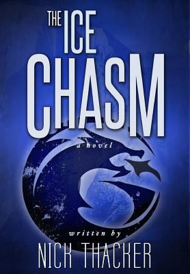 The Ice Chasm 154527312X Book Cover