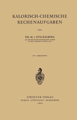 Kalorisch-Chemische Rechenaufgaben [German] 3540016554 Book Cover
