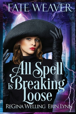 All Spell is Breaking Loose (Large Print) [Large Print] 1953044875 Book Cover