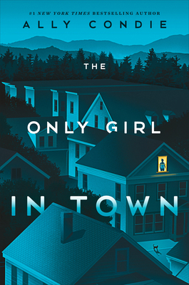 The Only Girl in Town 0593324560 Book Cover