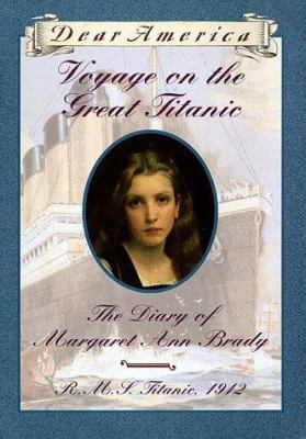 Voyage on the Great Titanic: The Diary of Marga... 0590962736 Book Cover