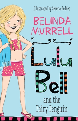 Lulu Bell and the Fairy Penguin: Volume 2 1760892238 Book Cover