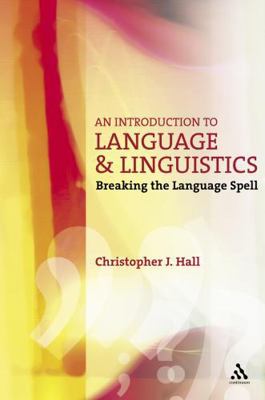 An Introduction to Language and Linguistics: Br... 0826487335 Book Cover