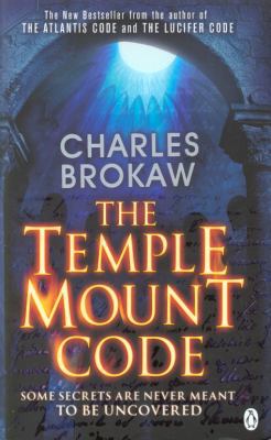The Temple Mount Code. Charles Brokaw 0141047607 Book Cover