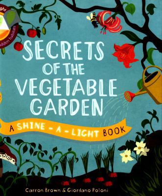 Secrets of the Vegetable Garden /anglais [French] 178240323X Book Cover