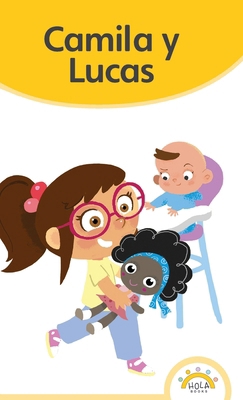 Camila y Lucas [Spanish] 1966061692 Book Cover