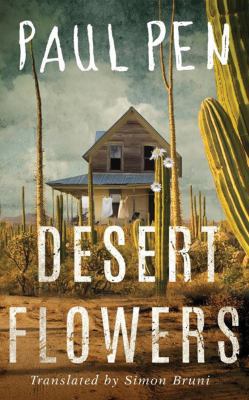 Desert Flowers 153669472X Book Cover