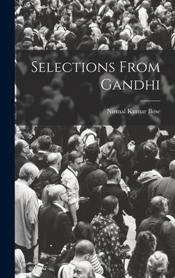 Selections From Gandhi 101816801X Book Cover