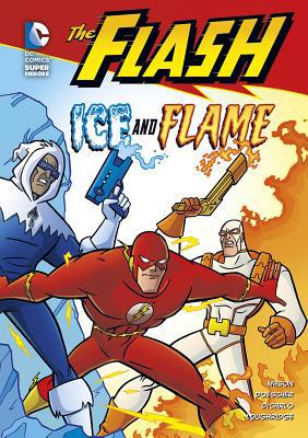 The Flash: Ice and Flame 1434234169 Book Cover