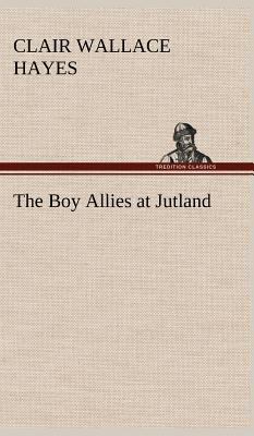 The Boy Allies at Jutland 3849198308 Book Cover