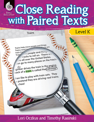 Close Reading with Paired Texts Level K: Engagi... 1425813569 Book Cover