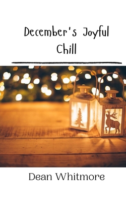 December's Joyful Chill 9916909059 Book Cover
