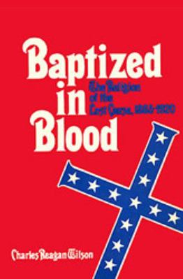 Baptized in Blood 0820306819 Book Cover