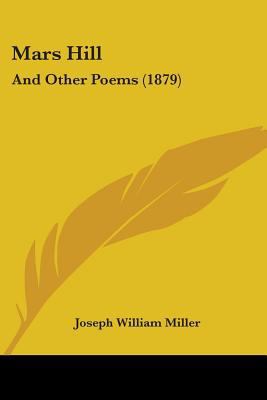 Mars Hill: And Other Poems (1879) 1437058000 Book Cover