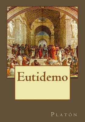 Eutidemo [Spanish] 1545141185 Book Cover