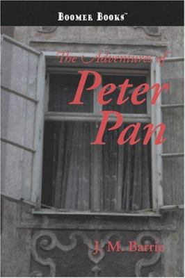 The Adventures of Peter Pan 1434100081 Book Cover