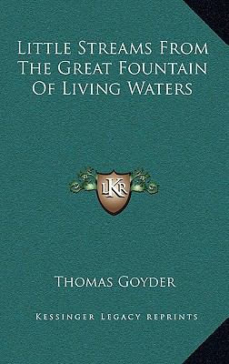 Little Streams from the Great Fountain of Livin... 1163362565 Book Cover