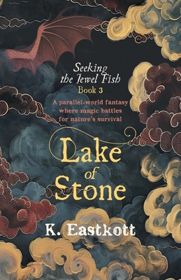Lake of Stone 0957655193 Book Cover
