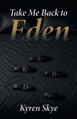 Take Me Back to Eden B0H6LS46CZ Book Cover