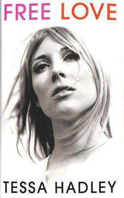 Free Love: The exhilarating new novel from the ... 1787333671 Book Cover