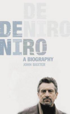 De Niro : A Biography 000257196X Book Cover