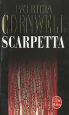 Scarpetta: Une Enquète de Kay Scarpetta [French] 2253127396 Book Cover