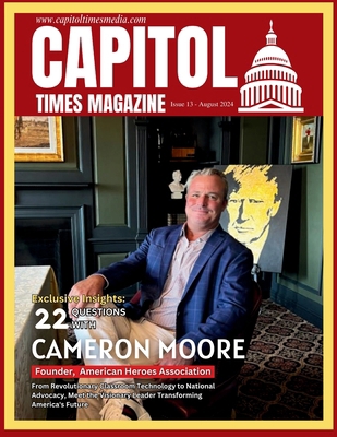 Capitol Times Magazine Issue 13 B0DBXF9JKJ Book Cover