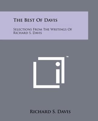 The Best of Davis: Selections from the Writings... 1258147017 Book Cover