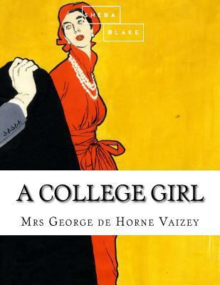 A College Girl 1973821567 Book Cover