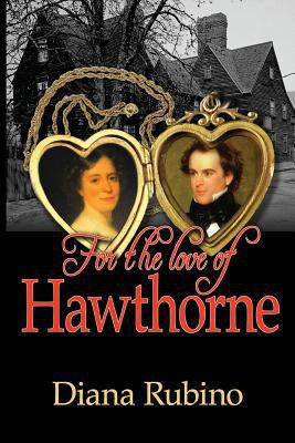 For the Love of Hawthorne 1943789886 Book Cover