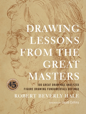 Drawing Lessons from the Great Masters: 45th An... 0823014010 Book Cover