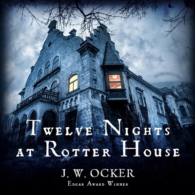 Twelve Nights at Rotter House 1665122013 Book Cover