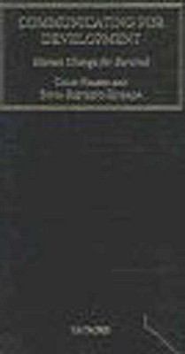 Communicating for Development Human Change for ... 1860643477 Book Cover