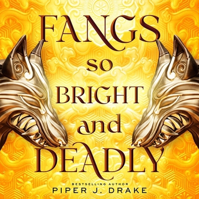 Fangs So Bright & Deadly B0DC7JPTG8 Book Cover