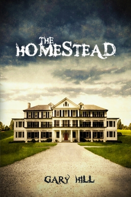 The Homestead (Distribution Edition) 1716648459 Book Cover