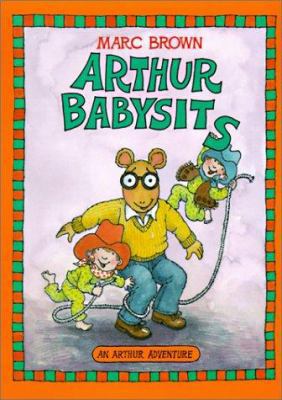 Arthur Babysits 0785758380 Book Cover