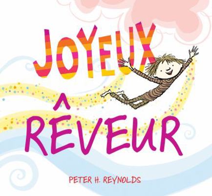 Joyeux R?veur [French] 1443160091 Book Cover