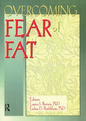 Overcoming Fear of Fat 091839371X Book Cover