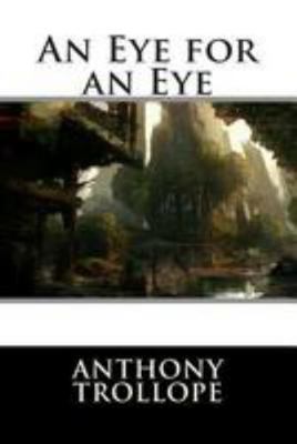 An Eye for an Eye 1512179051 Book Cover