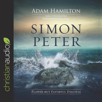 Simon Peter: Flawed But Faithful Disciple B08XNBY8TD Book Cover