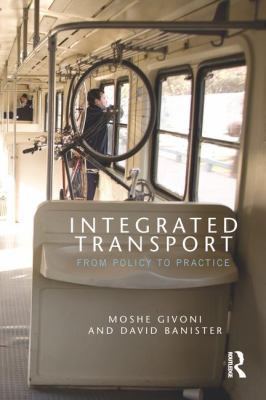 Integrated Transport: From Policy to Practice 113897286X Book Cover