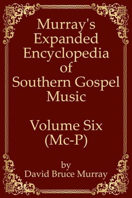 Murray's Expanded Encyclopedia Of Southern Gosp... B086Y3BJV5 Book Cover