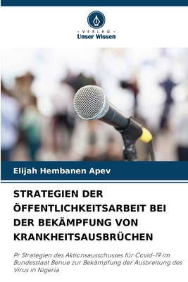 Strategien Der Öffentlichkeitsarbeit Bei Der Be... [German] 6208663245 Book Cover