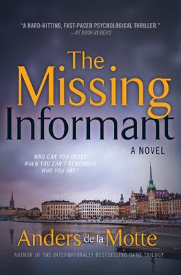 The Missing Informant: A Novel 1443454834 Book Cover