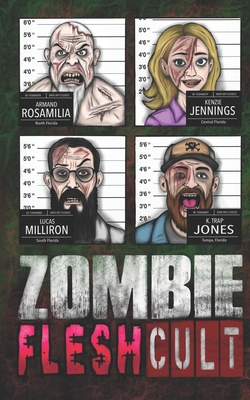 Zombie Flesh Cult B0FQJFV6Q8 Book Cover