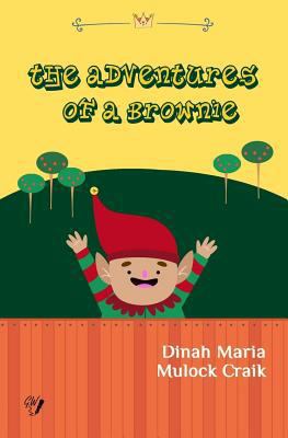 The Adventures of a Brownie 1544656068 Book Cover