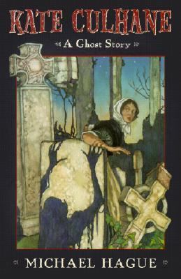Kate Culhane: A Ghost Story 1587170582 Book Cover