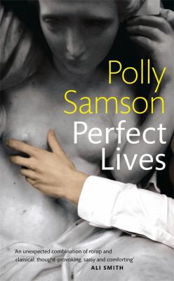 Perfect Lives B006TQWPVG Book Cover