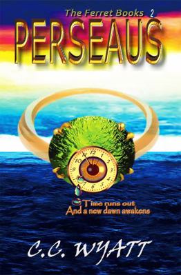 Perseaus (The Ferret Books 2) 0996778578 Book Cover
